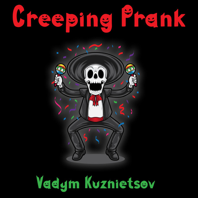Обкладинка: Creeping Prank — Vadym Kuznietsov