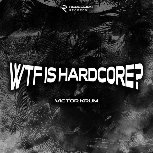 WTF Is Hardcore? cover art