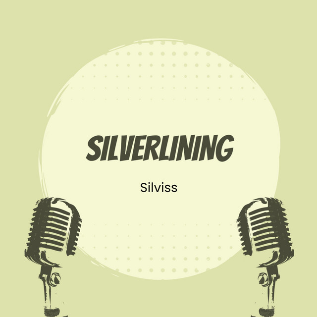 Silverlining - Single by Silviss | Spotify