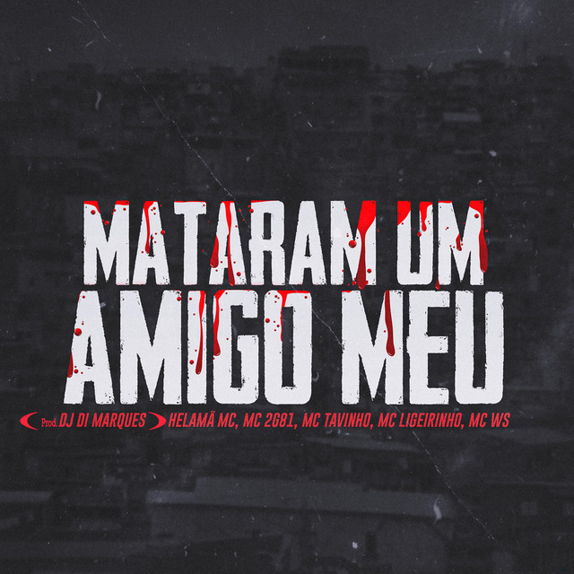 Mataram um Amigo Meu