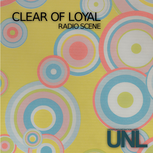 Clear of Loyal