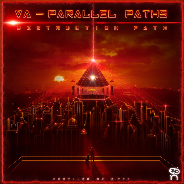 Parallel Paths (Destruction Path) Compiled by D.rec cover