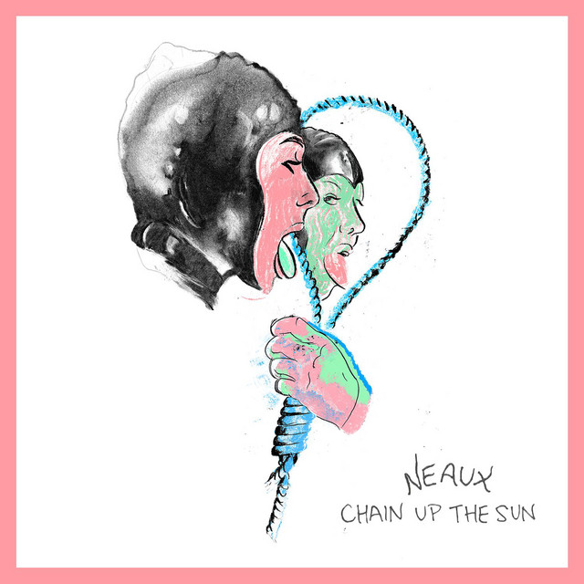 Chain Up The Sun cover art