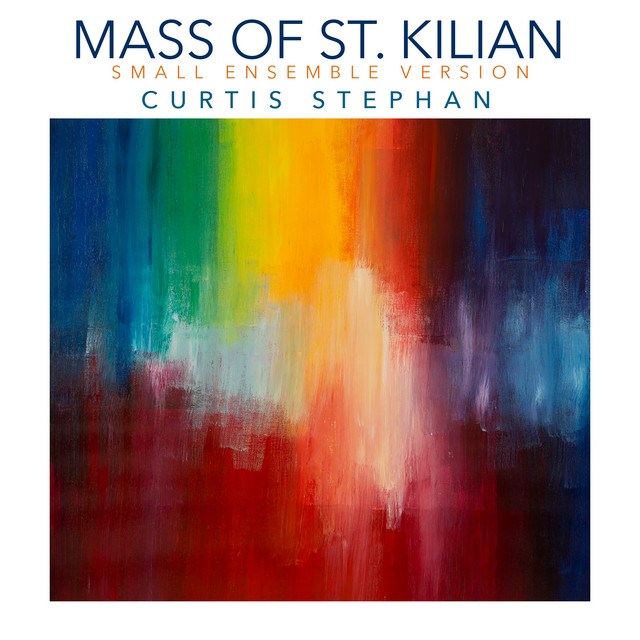 Mass of St. Kilian (Small Ensemble Version) cover art