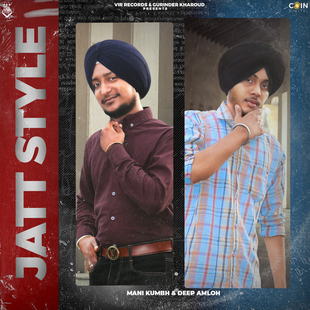 Jatt Style - Single by Mani Kumbh | Spotify