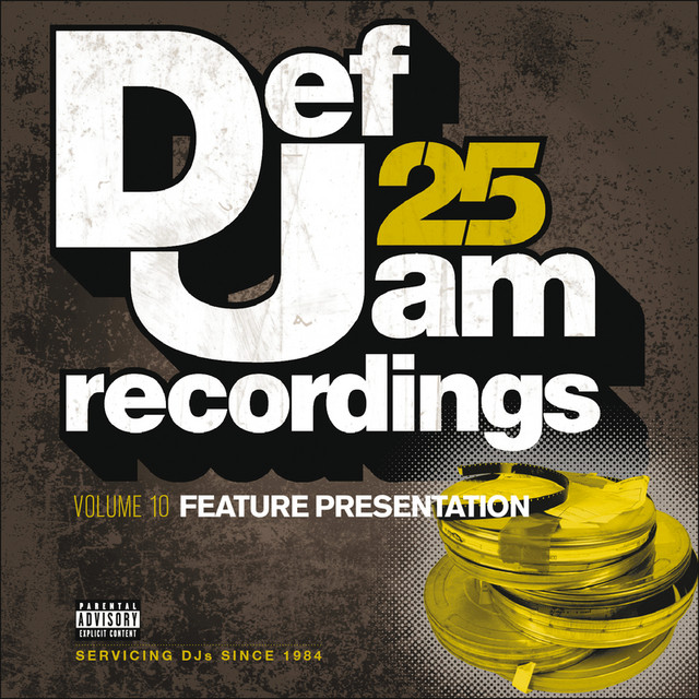 Def Jam 25, Vol. 10 - Feature Presentation (Explicit Version