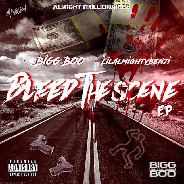 LilAlmightyBenji X BiggBoo "BleedTheScene Ep"