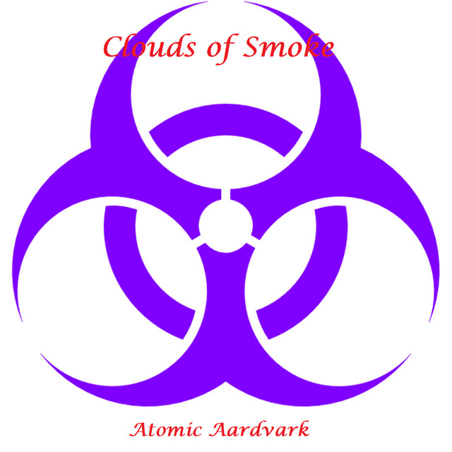 Atomic Aardvark – Clouds of Smoke