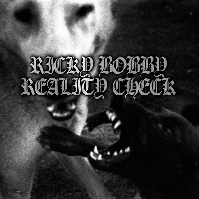 Ricky Bobby / Reality Check cover