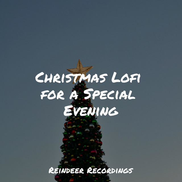 Christmas Lofi for a Special Evening - Album by Canzoni di Natale | Spotify