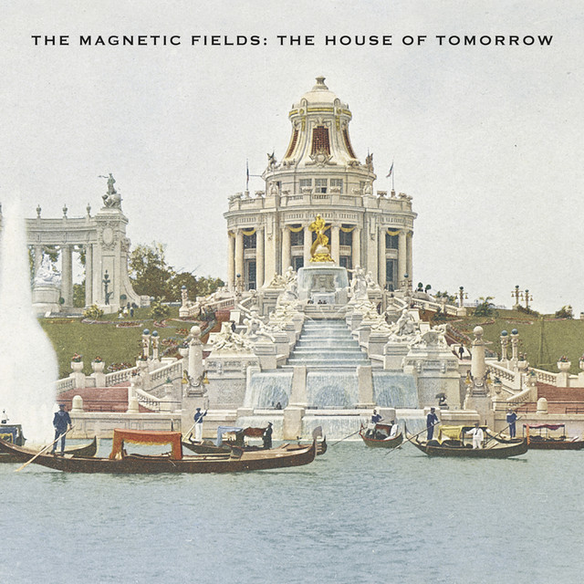 The House of Tomorrow (Remastered)