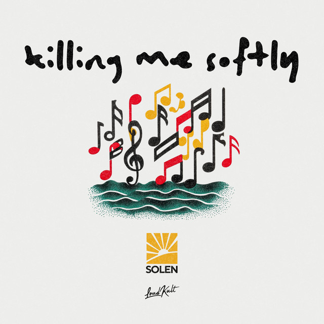 Killing Me Softly artwork