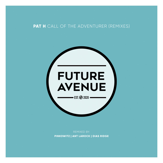 Call of the Adventurer (Remixes)