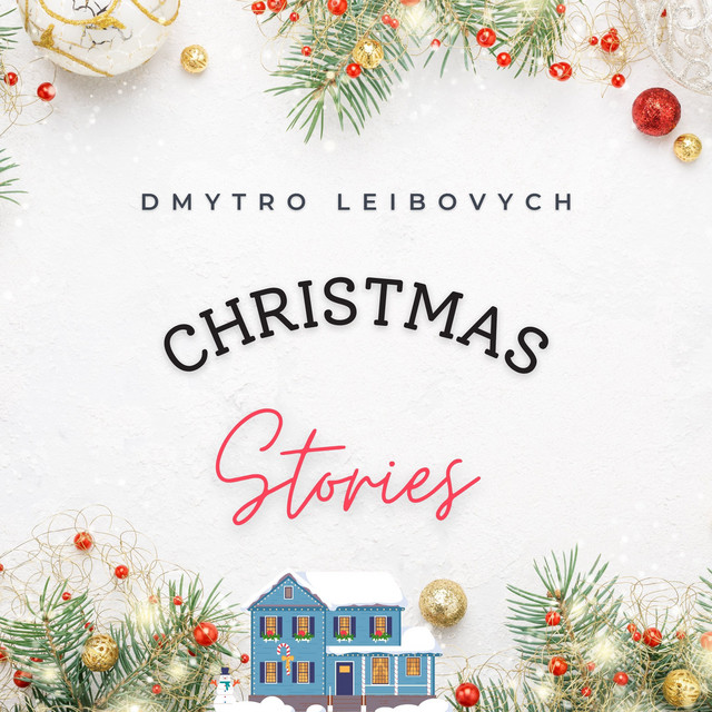 Cover art: Christmas Time — Dmytro Leibovych