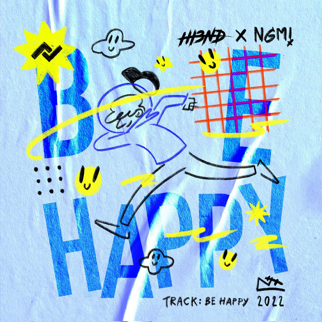 Be Happy - Single by Hi3ND | Spotify