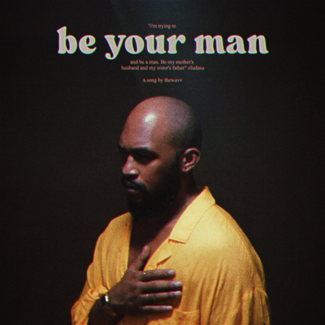 be your man