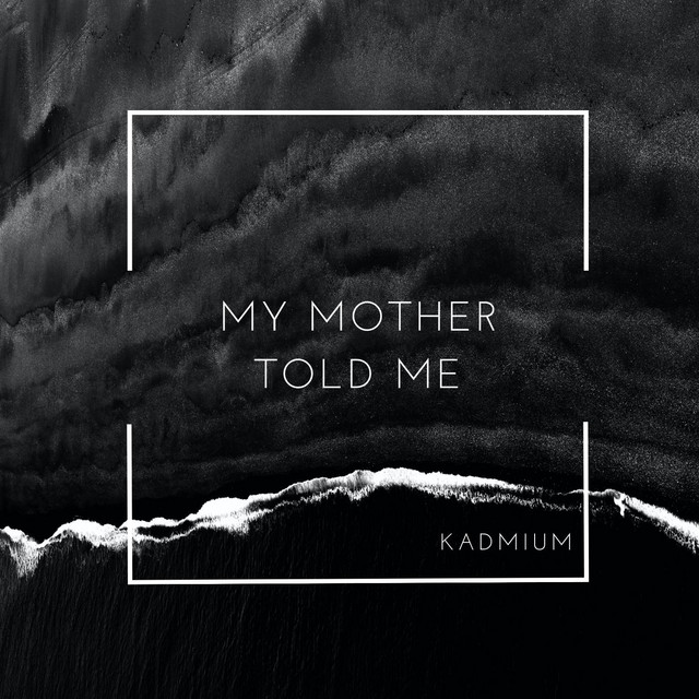 My Mother Told Me (Metal Cover Version) cover