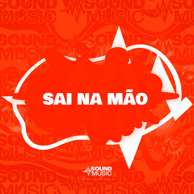 SAI NA MÃO