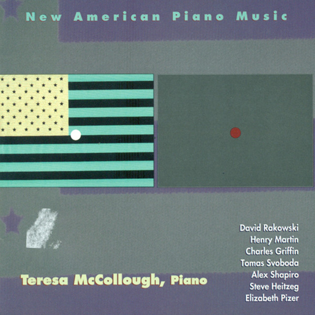 McCollough, Teresa: New American Piano Music