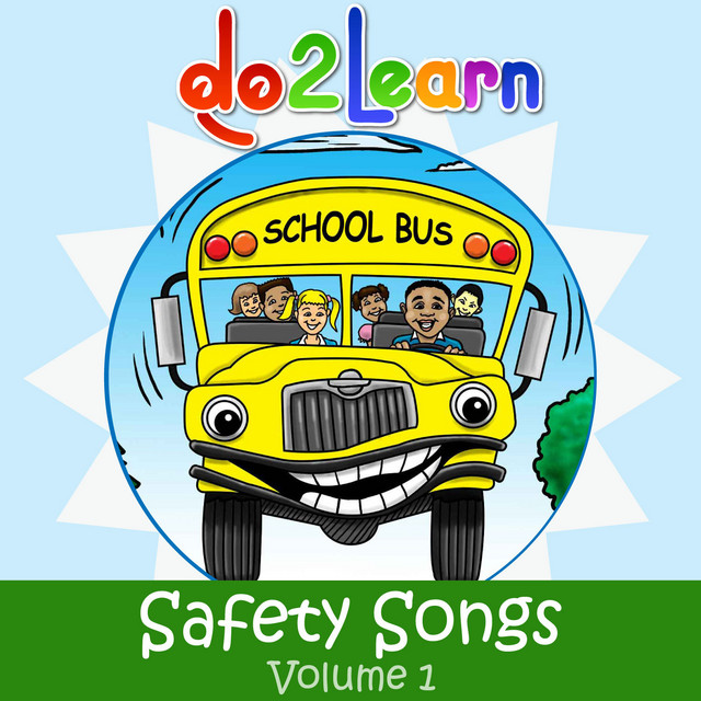 Do2Learn Safety Songs, Vol. 1 - Album by Do2Learn Singers | Spotify