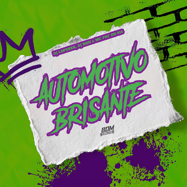 Automotivo Brisante