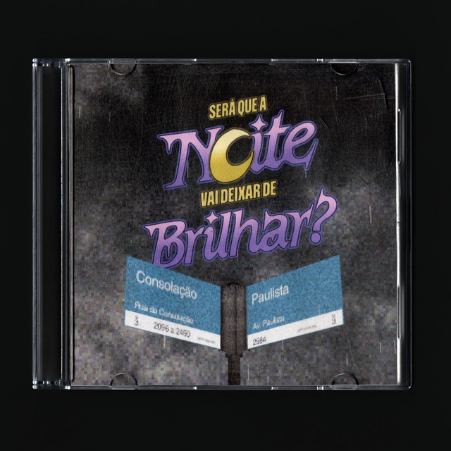 Será Que a Noite Vai Deixar de Brilhar?