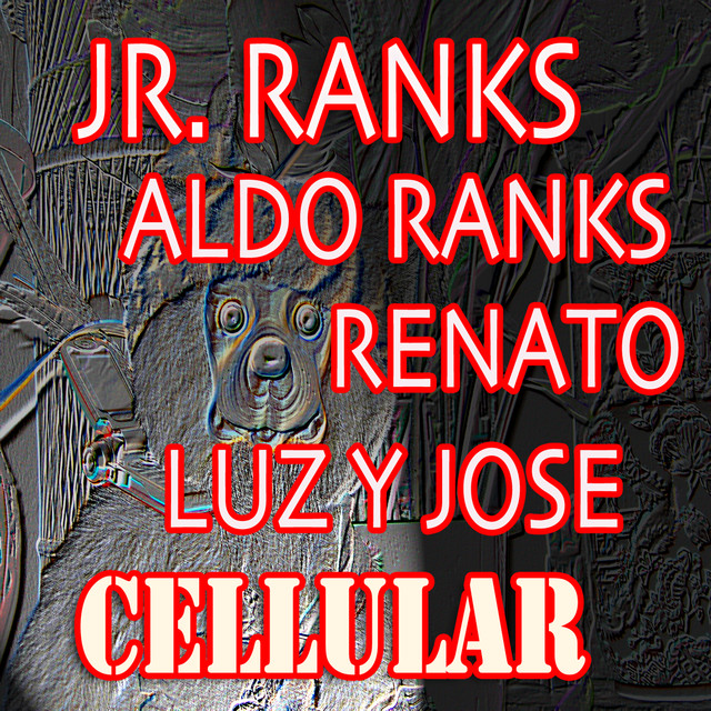 Jr. Ranks, Aldo Ranks, Luz Y Jose, Renato