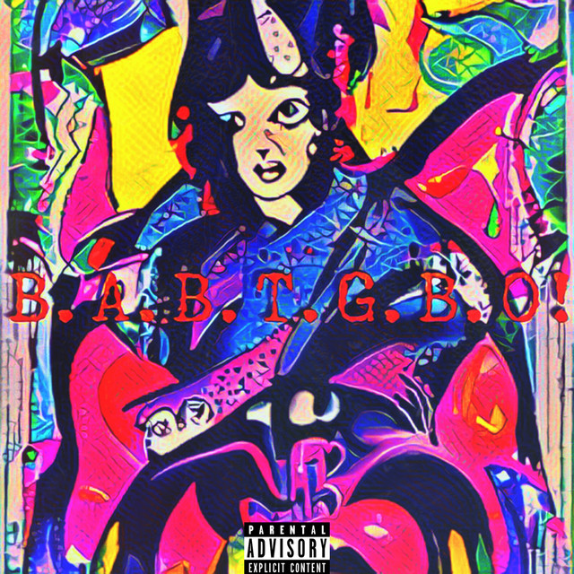 B.a.B.T.G.B.O! cover art