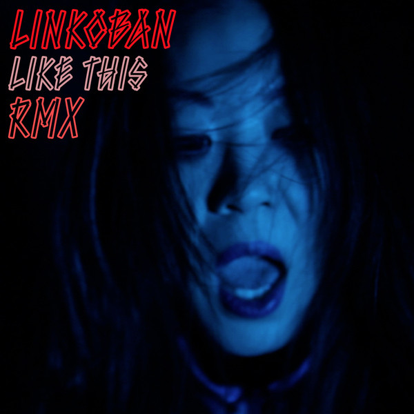 Like This RMX cover art