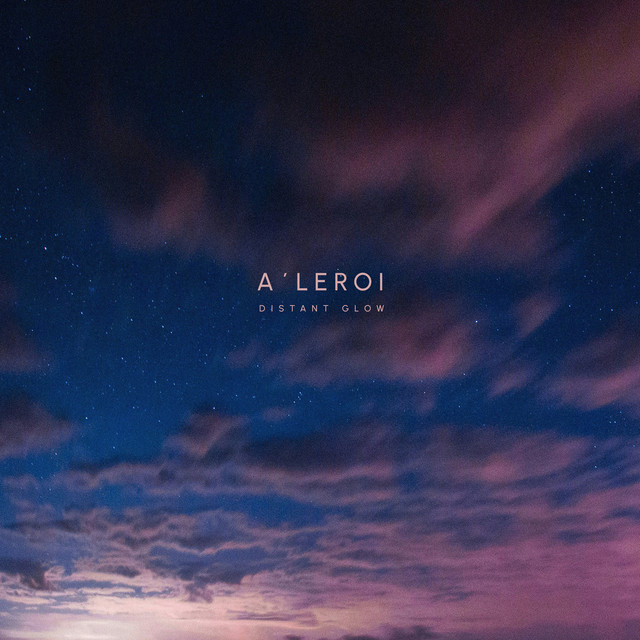 Distant Glow by A´leroi