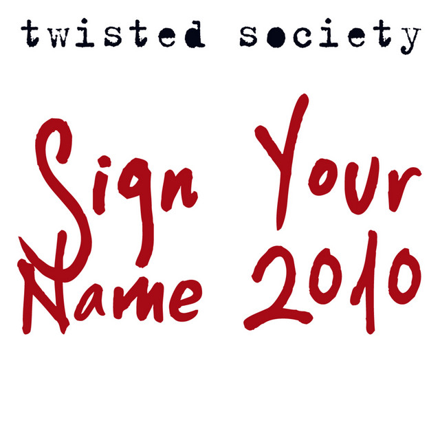 Sign Your Name 2010 cover