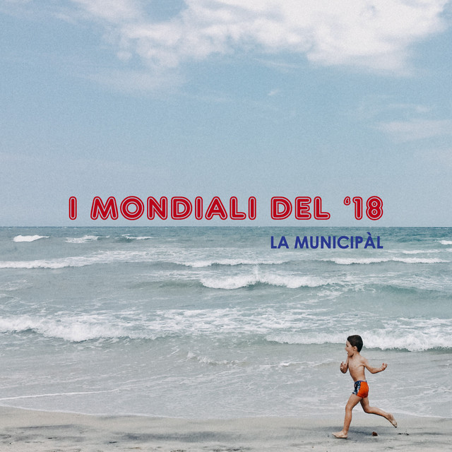 I Mondiali del '18