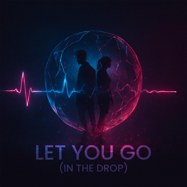 Let You Go (In the Drop) cover art