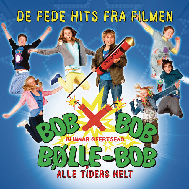 Bob Bob Bølle-Bob - Alle Tiders Helt cover art