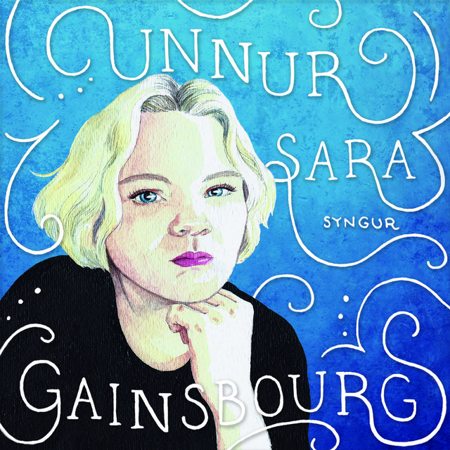 Unnur Sara syngur Gainsbourg cover art