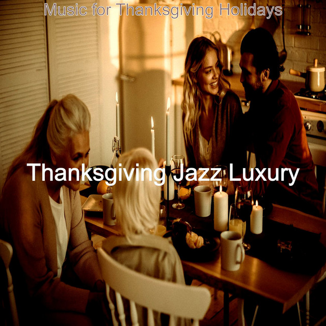 Music for Thanksgiving Holidays cover art
