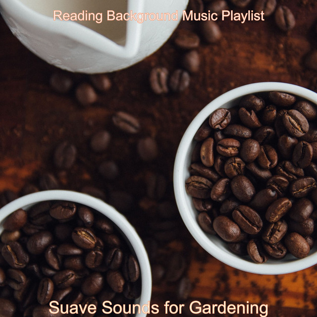Suave Sounds for Gardening cover art