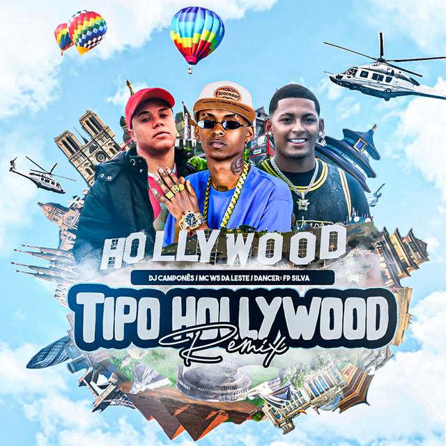 Tipo Hollywood - Remix
