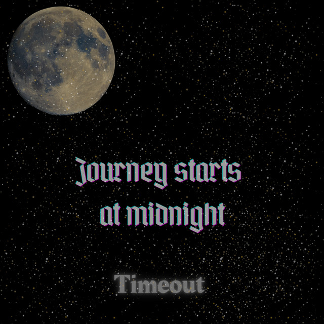 Journey starts at midnight cover art