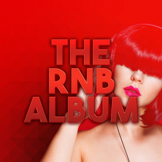 The Rnb Album - Album by RnB Classics | Spotify