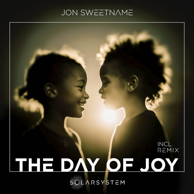 The Day of Joy - Tadej Jaki Remix