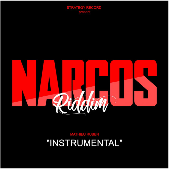 Narcos Riddim - Instrumental