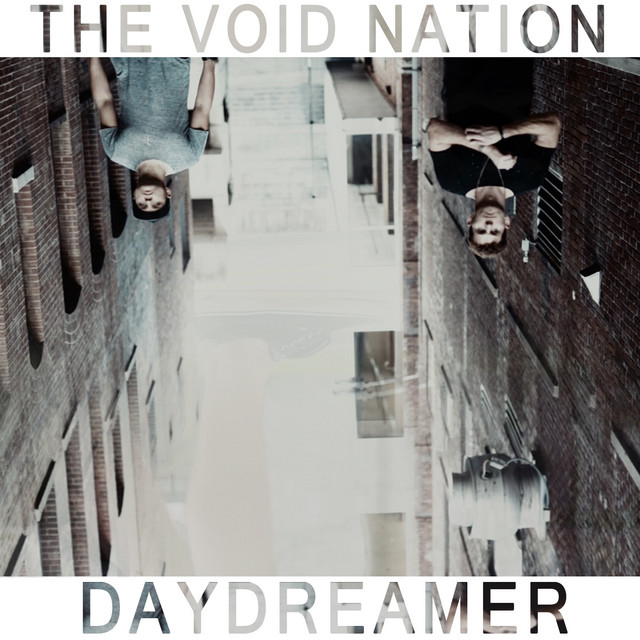 Daydreamer - Single by The Void Nation | Spotify