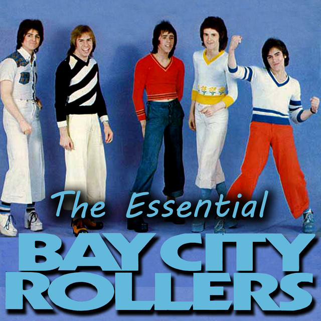 The Essential Bay City Rollers - Compilation by Bay City Rollers