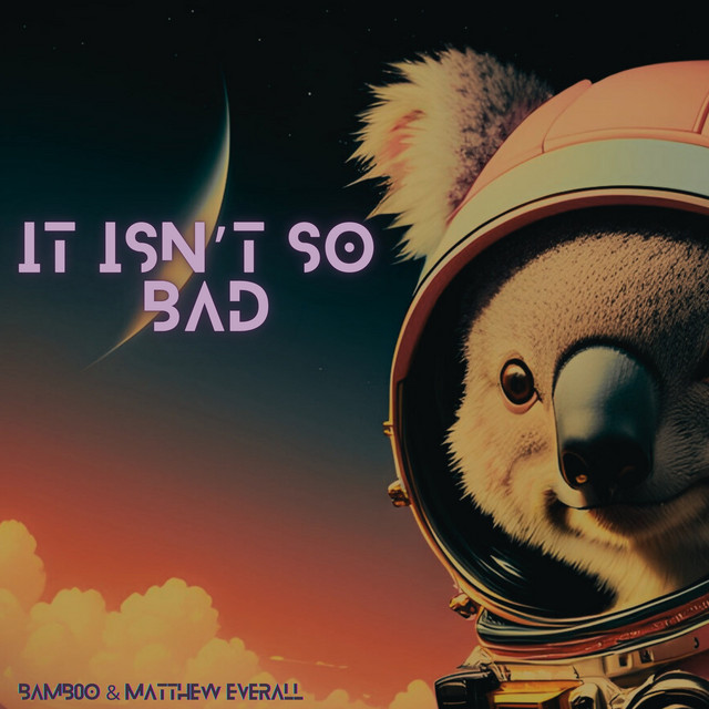 It isn't so bad