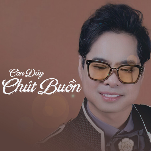 Còn Đây Chút Buồn cover