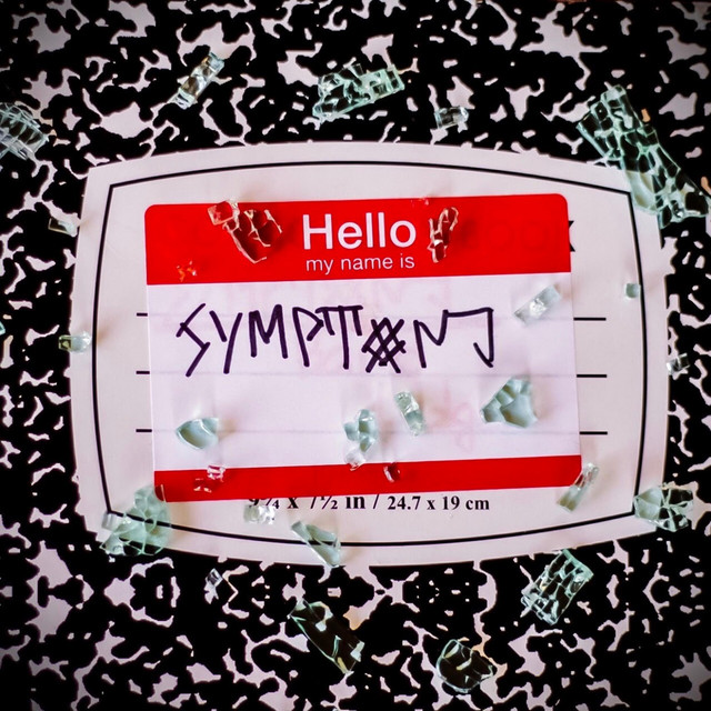 Hello, My Name Is Symptom cover art