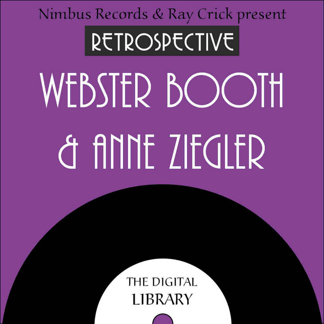 A Retrospective Webster Booth & Anne Ziegler cover art