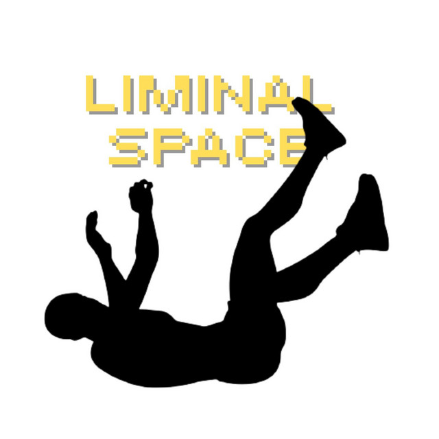 Liminal Space