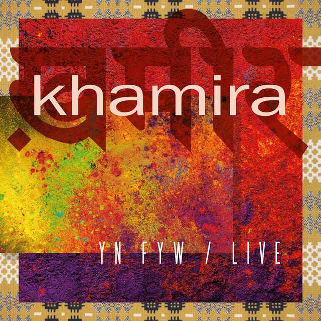 Khamira (Yn Fyw / Live) cover art